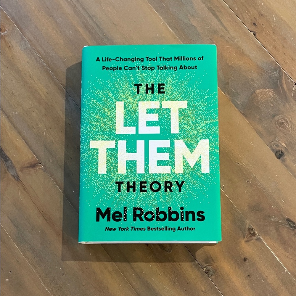 “The Let Them Theory” - Mel Robbins Book